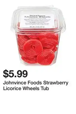 Wegmans Johnvince Foods Strawberry Licorice Wheels Tub offer