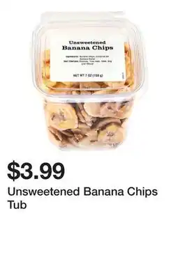 Wegmans Unsweetened Banana Chips Tub offer