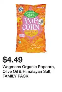 Wegmans Wegmans Organic Popcorn, Olive Oil & Himalayan Salt, FAMILY PACK offer