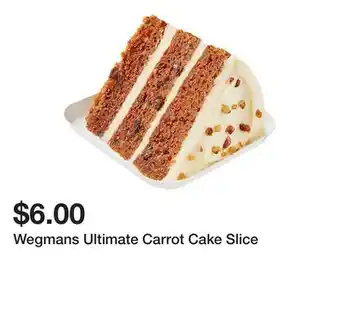 Wegmans Wegmans Ultimate Carrot Cake Slice offer