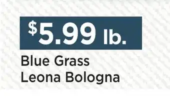 Heinen's Blue Grass Leona Bologna offer