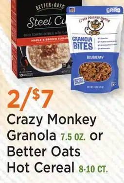 Heinen's Crazy Monkey Granola 7.5 OZ. or Better Oats Hot Cereal 8-10 CT offer