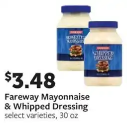 Fareway Fareway mayonnaise & whipped dressing offer