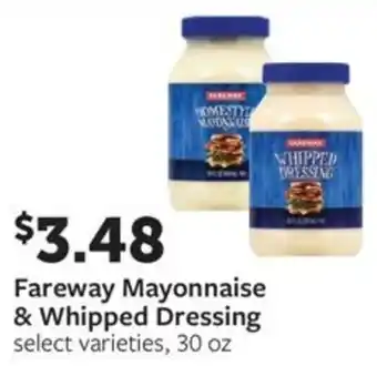 Fareway Fareway mayonnaise & whipped dressing offer