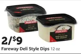 Fareway Fareway deli style dips offer
