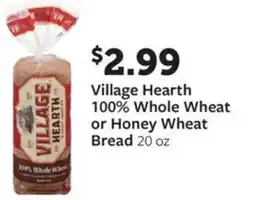 Fareway Village hearth whole wheat or honey wheat bread offer