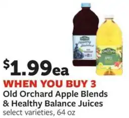 Fareway Old orchard apple blends & healthy balance juices offer