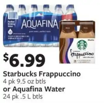 Fareway Starbucks frappuccino or aquafina water offer