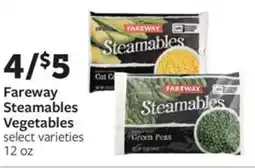 Fareway Fareway steamables vegetables offer