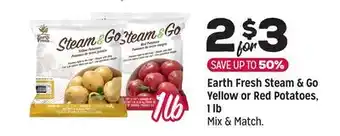 Grocery Outlet Earth Fresh Steam & Go Yellow or Red Potatoes offer