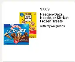 Walgreens Haagen-Dazs, Nestle, or Kit-Kat Frozen Treats offer