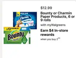 Walgreens Bounty or Charmin Paper Products, 6 or 9 rolls offer