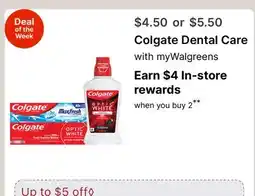 Walgreens Colgate Dental Care with myWalgreens offer