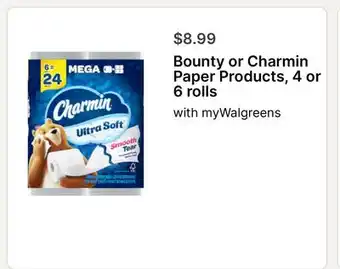 Walgreens Bounty or Charmin Paper Products, 4 or 6 rolls offer