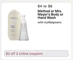 Walgreens Method or Mrs. Meyer's Body or Hand Wash offer