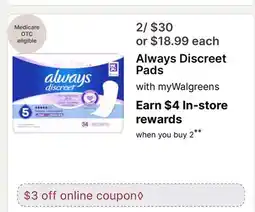 Walgreens Always Discreet Pads offer