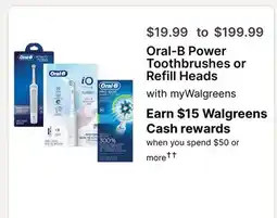 Walgreens Oral-B Power Toothbrushes or Refill offer