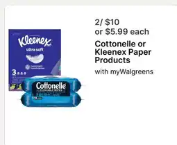Walgreens Cottonelle or Kleenex Paper Products offer