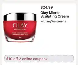 Walgreens Olay Micro-Sculpting Cream offer