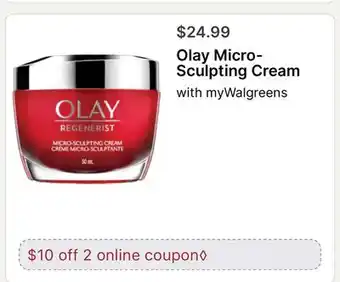 Walgreens Olay Micro-Sculpting Cream offer