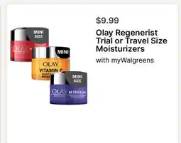 Walgreens Olay Regenerist Trial or Travel Size Moisturizers offer