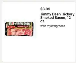 Walgreens Jimmy Dean Hickory Smoked Bacon, 12 offer