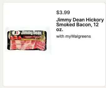 Walgreens Jimmy Dean Hickory Smoked Bacon, 12 offer
