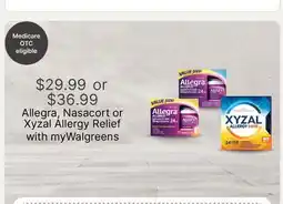 Walgreens Allegra, Nasacort or Xyzal Allergy Relief offer