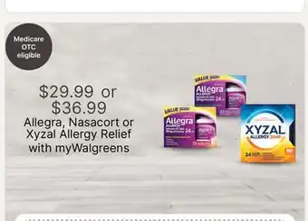 Walgreens Allegra, Nasacort or Xyzal Allergy Relief offer