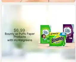 Walgreens Bounty or Puffs Paper Products offer