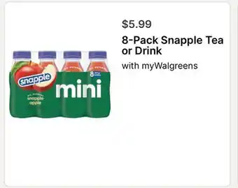 Walgreens 8-Pack Snapple Tea or Drink offer