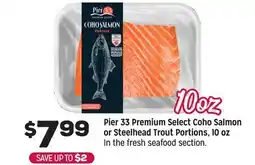 Grocery Outlet Pier 33 Premium Select Coho Salmon or Steelhead Trout Portions, 10 oz offer