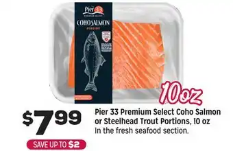 Grocery Outlet Pier 33 Premium Select Coho Salmon or Steelhead Trout Portions, 10 oz offer