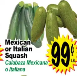 Superior Grocers Mexican or Italian Squash offer
