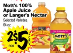 Superior Grocers Mott's 100% Apple Juice Apple Juice or Langer's Nectar or Langer's Nectar offer