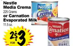 Superior Grocers Nestle Media Crema 225 Grams or Carnation Evaporated Milk 11.5 oz offer