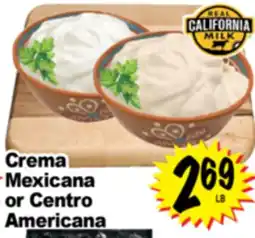 Superior Grocers Crema Mexicana or Centro Americana offer