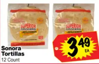 Superior Grocers Sonora Tortillas offer