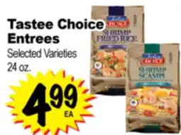 Superior Grocers Tastee Choice Entrees offer