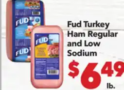Vallarta Supermarkets Fud Turkey Ham Regular and Low Sodium offer