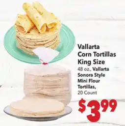 Vallarta Supermarkets Vallarta Corn Tortillas King Size offer