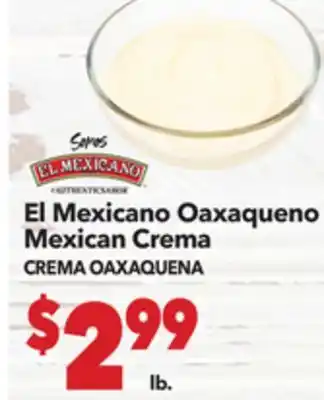 Vallarta Supermarkets El Mexicano Oaxaqueno Mexican Crema / CREMA OAXAQUENA offer