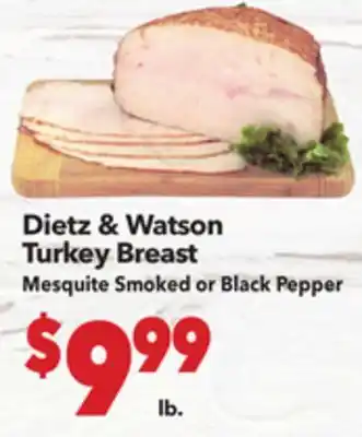 Vallarta Supermarkets Dietz & Watson Turkey Breast / Mesquite Smoked or Black Pepper offer