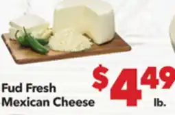 Vallarta Supermarkets Fud Fresh Mexican Cheese offer