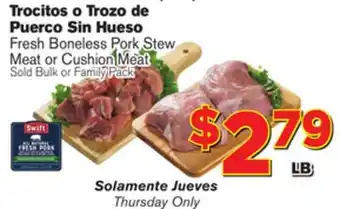 El Super Fresh Fresh Boneless Pork Stew Meat Cushion Meat offer