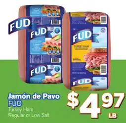 El Super Fresh FUD Turkey Ham offer