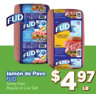El Super Fresh FUD Turkey Ham offer