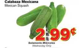 El Super Fresh Mexican Squash offer