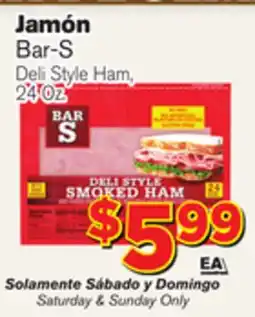 El Super Fresh Bar-S Deli Style Ham offer