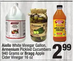 Super King Markets Aiello White Vinegar Gallon, Armenium Pickled Cucumbers 940 Grams or Bragg Apple Cider Vinegar 16 oz offer